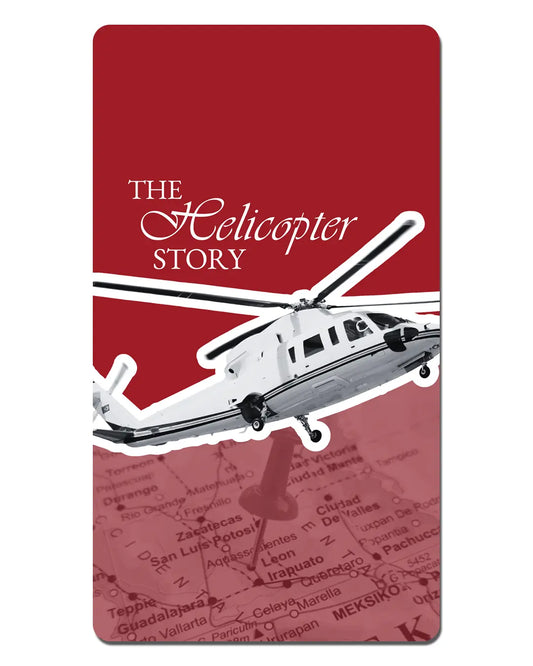 A Helicopter in Mexico, A Legacy in Red Deer